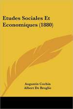 Etudes Sociales Et Economiques (1880)