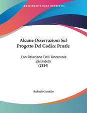 Alcune Osservazioni Sul Progetto Del Codice Penale