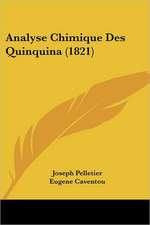 Analyse Chimique Des Quinquina (1821)