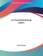 Az Osszeferhetlenseg (1897)