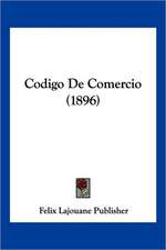 Codigo De Comercio (1896)