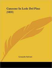 Canzone In Lode Del Pino (1831)