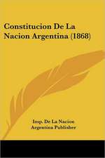 Constitucion De La Nacion Argentina (1868)