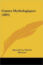 Contes Mythologiques (1891)