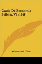 Curso De Economia Politica V1 (1848)