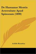 De Humanae Mentis Aeternitate Apud Spinozam (1890)