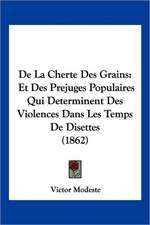 De La Cherte Des Grains