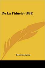 De La Fiducie (1891)