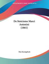 De Stoicismo Marci Antonini (1861)