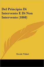 Del Principio Di Intervento E Di Non Intervento (1868)