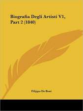 Biografia Degli Artisti V1, Part 2 (1840)