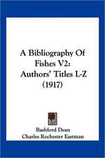 A Bibliography Of Fishes V2