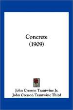 Concrete (1909)