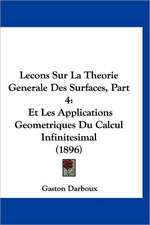 Lecons Sur La Theorie Generale Des Surfaces, Part 4