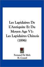 Les Lapidaires De L'Antiquite Et Du Moyen Age V1