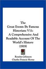 The Great Events By Famous Historians V11