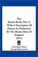 The Morris Book, Part 5