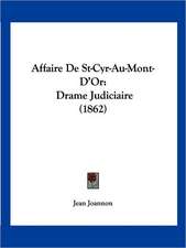 Affaire De St-Cyr-Au-Mont-D'Or