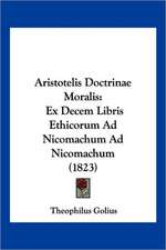 Aristotelis Doctrinae Moralis