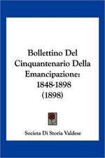 Bollettino Del Cinquantenario Della Emancipazione