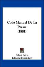 Code Manuel De La Presse (1881)