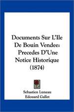 Documents Sur L'Ile De Bouin Vendee