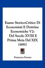 Esame Storico-Critico Di Economisti E Dottrine Economiche V2