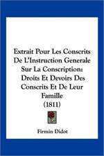 Extrait Pour Les Conscrits De L'Instruction Generale Sur La Conscription