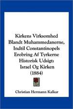 Kirkens Virksomhed Blandt Muhammedanerne, Indtil Constantinopels Erobring Af Tyrkerne Historisk Udsigt