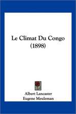 Le Climat Du Congo (1898)