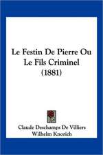 Le Festin De Pierre Ou Le Fils Criminel (1881)