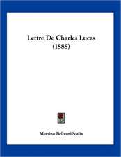 Lettre De Charles Lucas (1885)