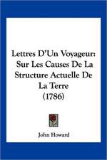 Lettres D'Un Voyageur