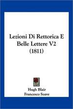 Lezioni Di Rettorica E Belle Lettere V2 (1811)