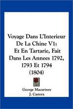 Voyage Dans L'Interieur De La Chine V1