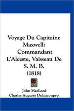 Voyage Du Capitaine Maxwell