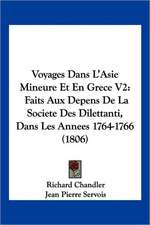 Voyages Dans L'Asie Mineure Et En Grece V2