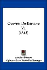 Oeuvres De Barnave V1 (1843)