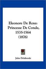 Eleonore De Roye