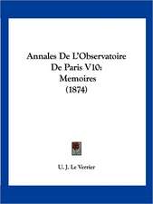 Annales De L'Observatoire De Paris V10