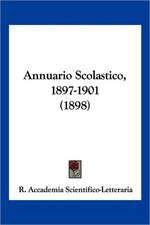 Annuario Scolastico, 1897-1901 (1898)