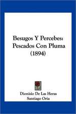 Besugos Y Percebes