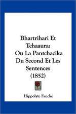 Bhartrihari Et Tchaaura