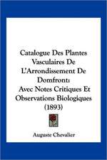 Catalogue Des Plantes Vasculaires De L'Arrondissement De Domfront