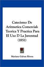 Catecismo De Aritmetica Comercial