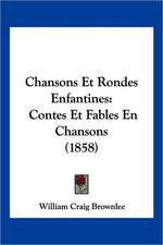 Chansons Et Rondes Enfantines