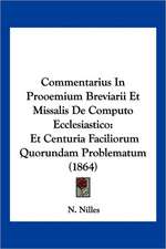 Commentarius In Prooemium Breviarii Et Missalis De Computo Ecclesiastico