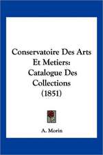 Conservatoire Des Arts Et Metiers