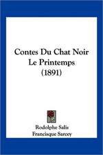 Contes Du Chat Noir Le Printemps (1891)