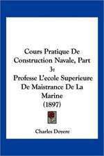 Cours Pratique De Construction Navale, Part 3